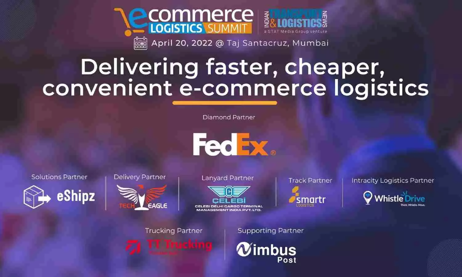 E-commerce Logistics Summit 2022: Challenges & Solutions