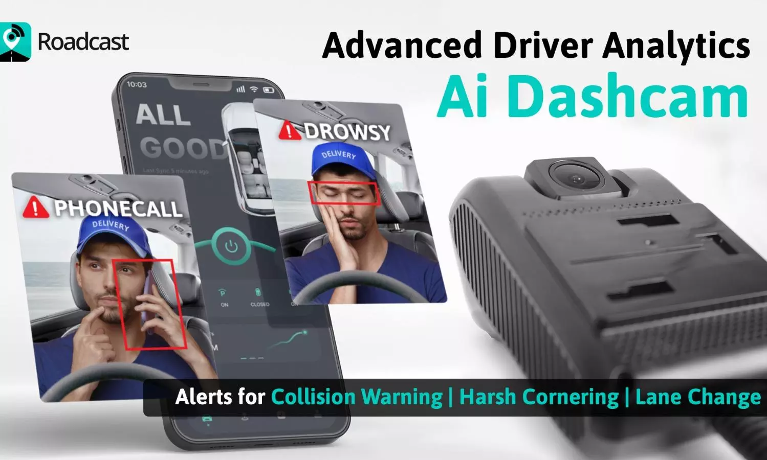Roadcast introduces AI dashcam for logistics safety Roadcast introduces AI dashcam for logistics safety