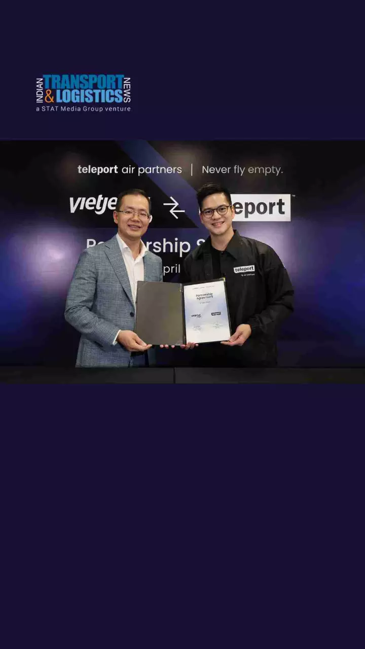 Vietjet Air Cargo, Teleport sign deal for Delhi-Ho Chi Minh City lane