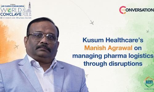 How Kusum Healthcare manages pharma logistics through disruptions, with Manish Agrawal